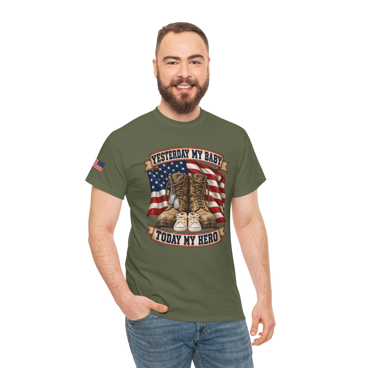 Yesterday My Baby, Today My Hero Military Tribute Tee