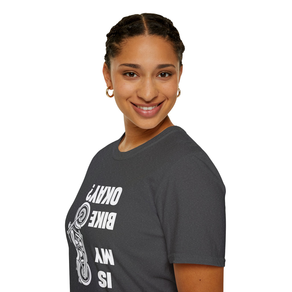 Motorcycle T‑Shirt — "Is My Bike Okay?" Bold Biker Tee