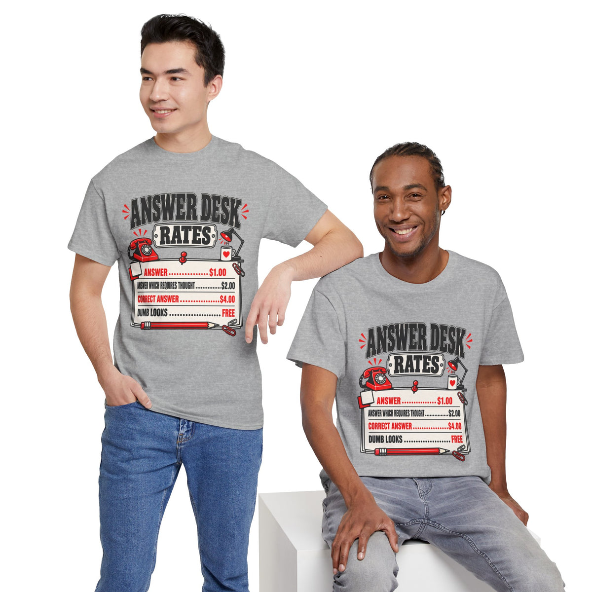 Answer Desk Rates T-Shirt — Funny Help Desk IT Support Tee ("Answer 1.00, Correct Answer 4.00")