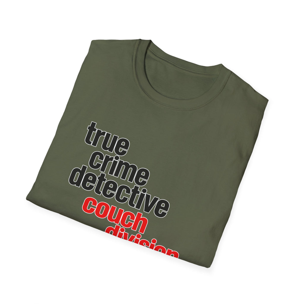 True Crime Detective Couch Division T-Shirt