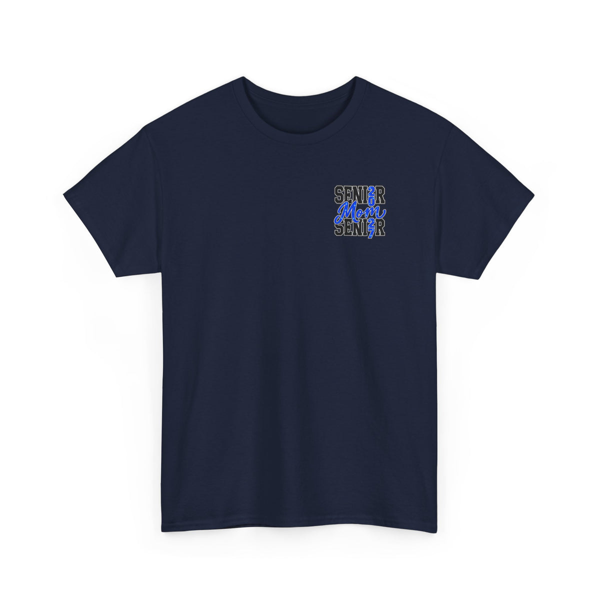 Senior Mom 2027 T-Shirt — Back Print Proud Senior Parent Tee