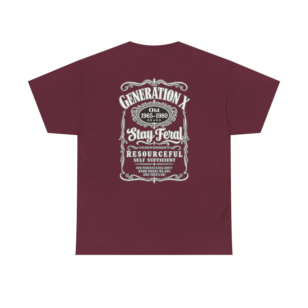 Generation X T‑Shirt — 'Stay Feral' Vintage Whiskey Label Tee (Born 1965–1980)