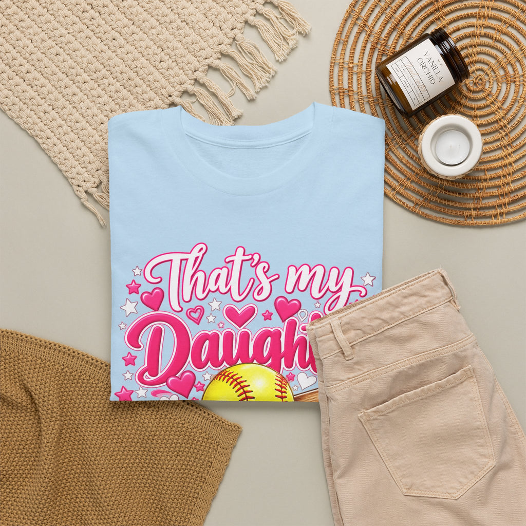 That’s My Daughter Out There Softball T-Shirt