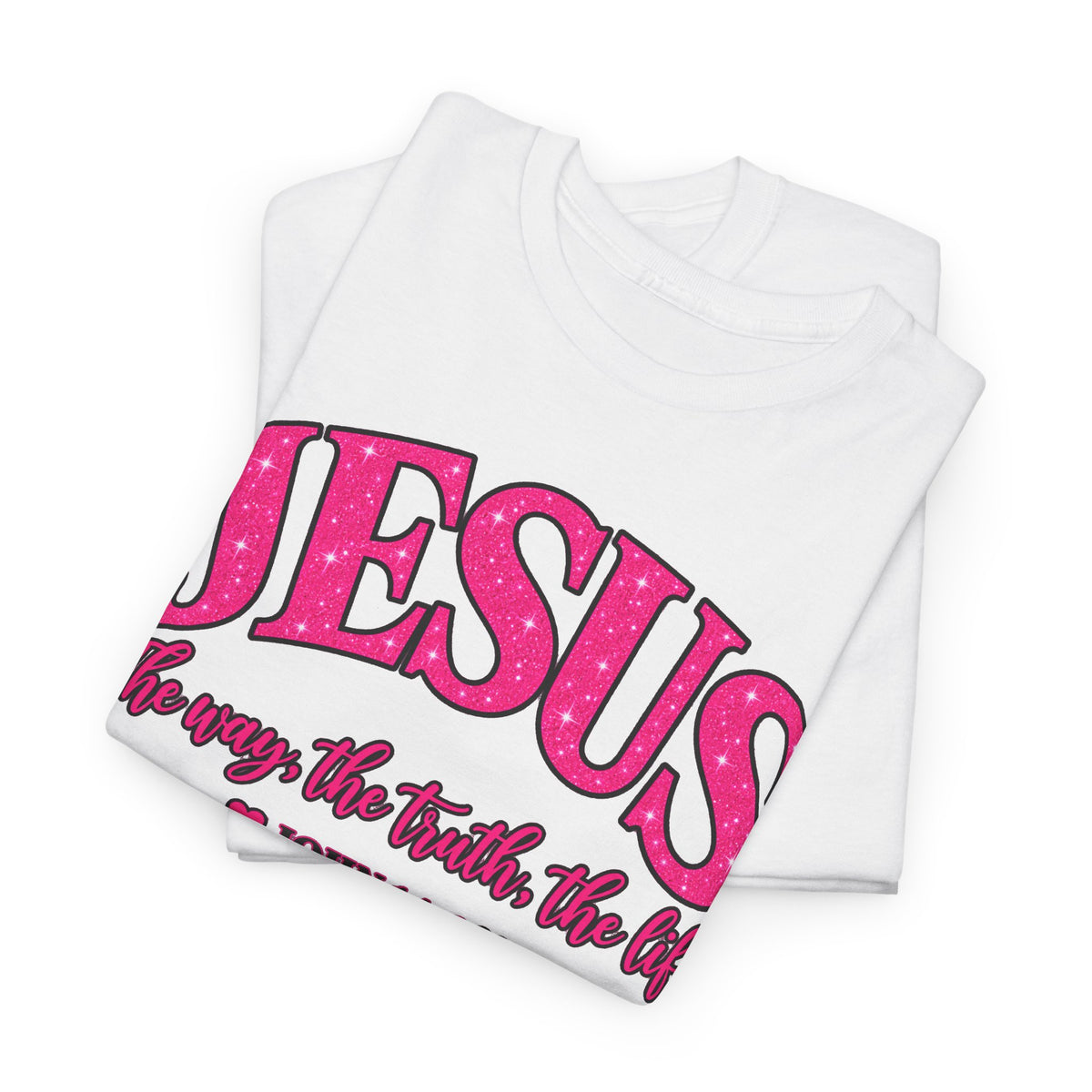 Christian T-Shirt — "JESUS The way, the truth, the life" (John 14:6) Pink Vintage Script