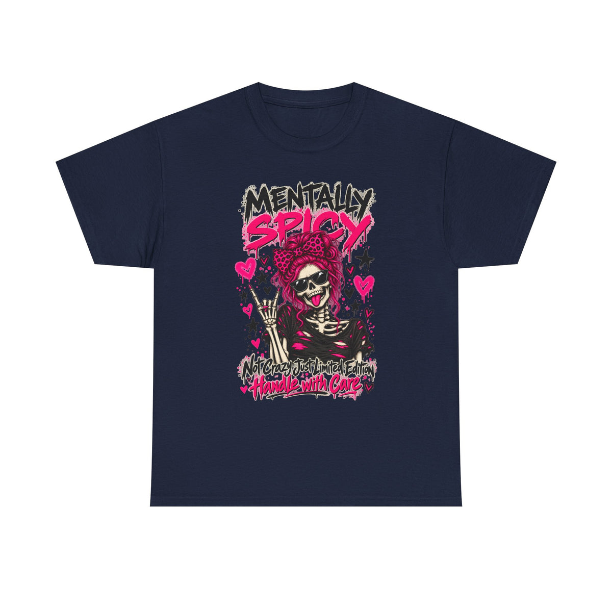 Mentally Spicy Skeleton Graphic T-Shirt