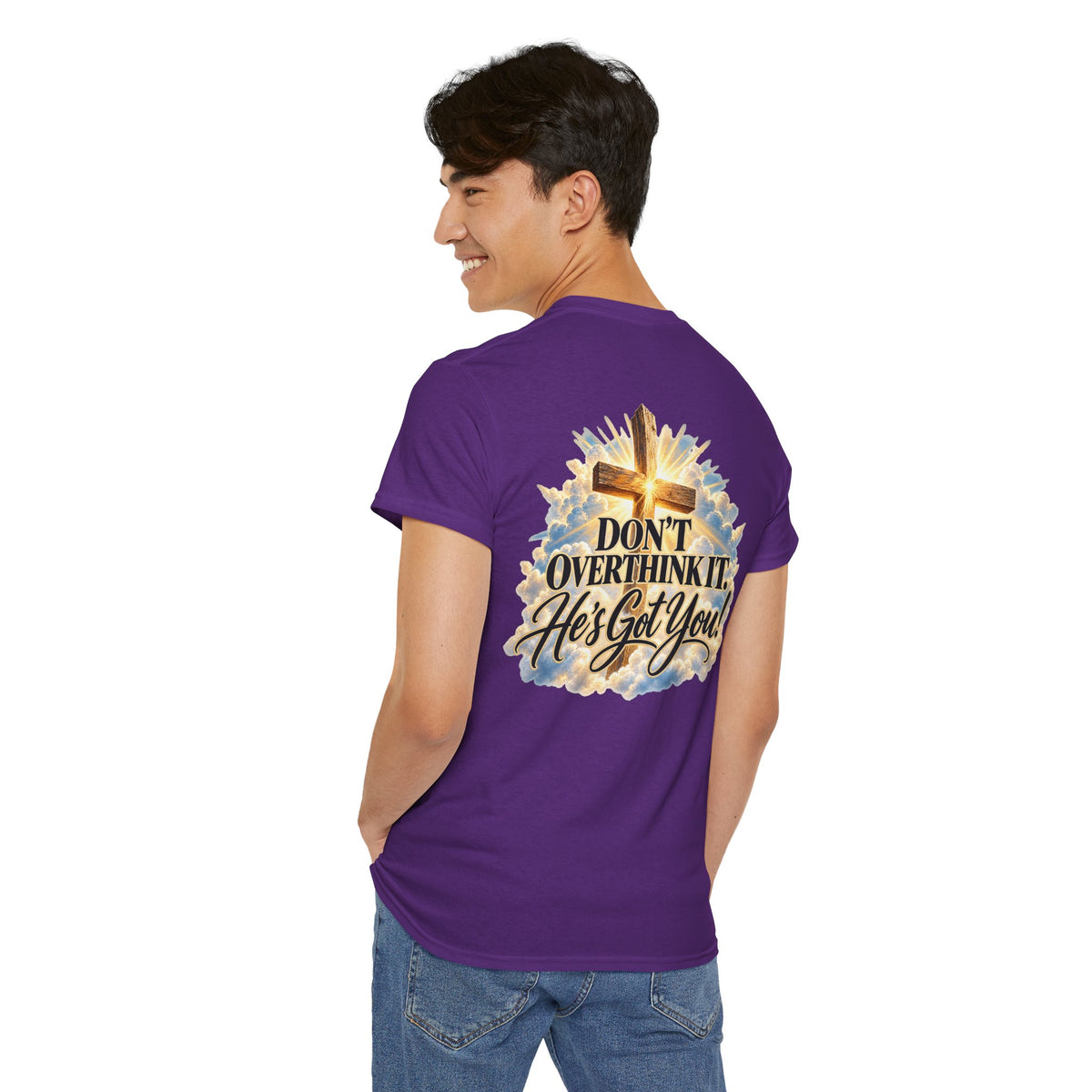 Don't Overthink It He's Got You Tee — Christian Cross Inspirational T‑Shirt