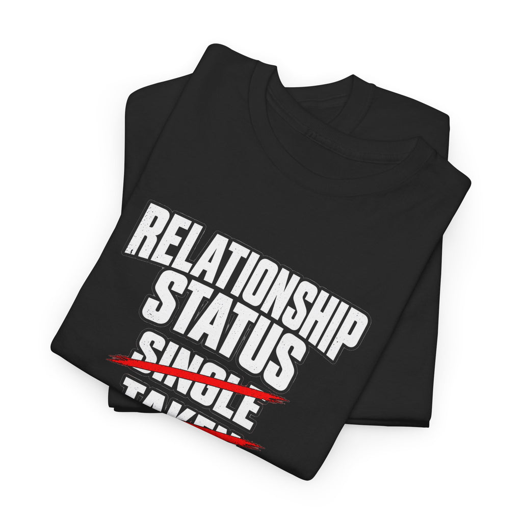Independently Owned and Operated Relationship Status T-Shirt
