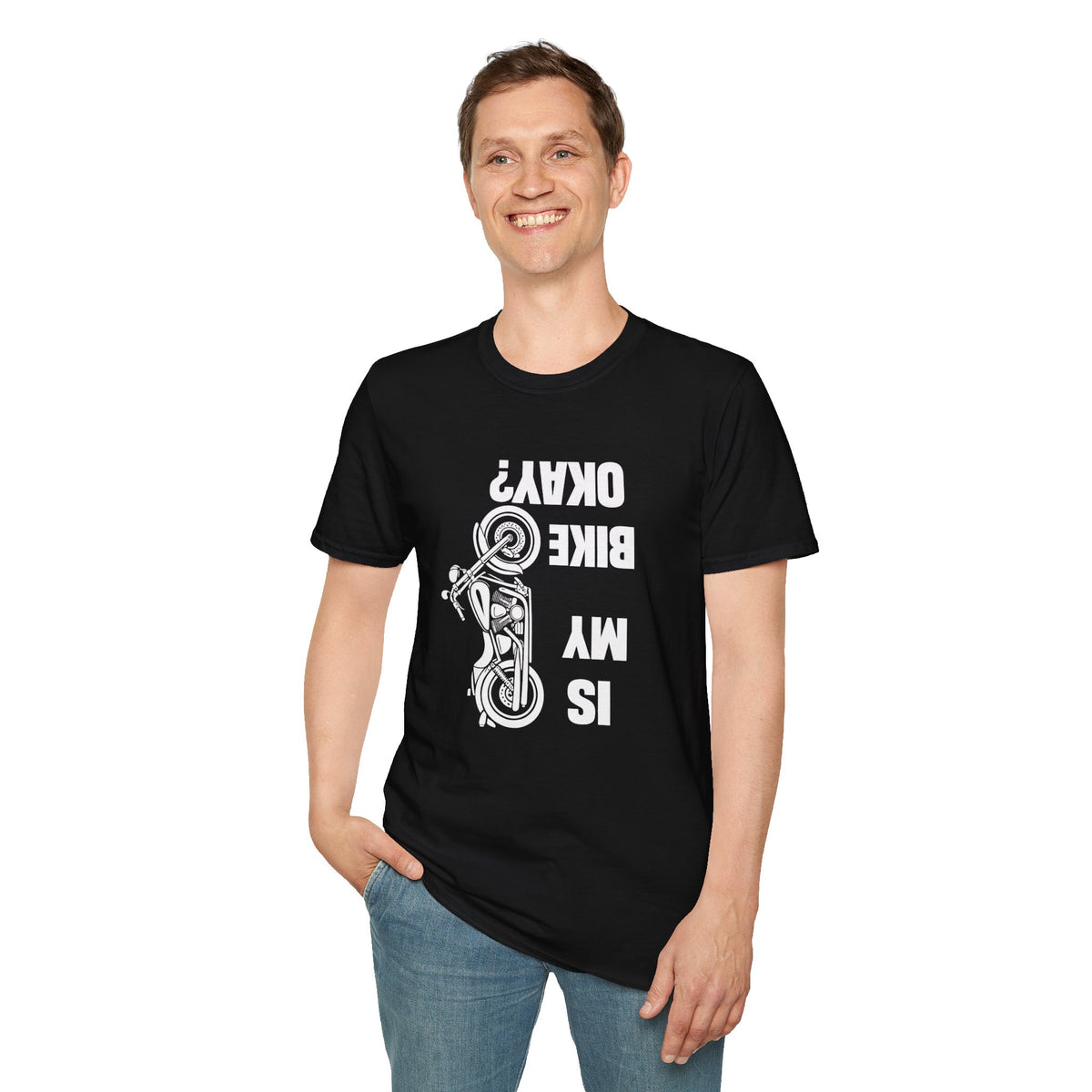 Motorcycle T‑Shirt — "Is My Bike Okay?" Bold Biker Tee