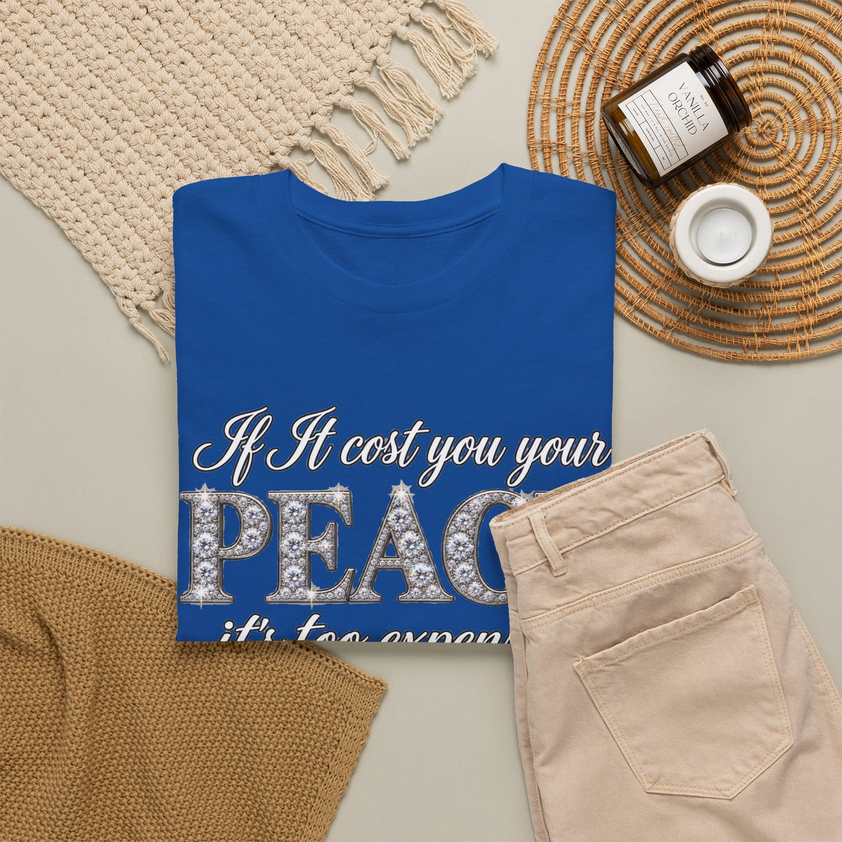 Peace Is Not Your Weakness Tee – "If it costs you your PEACE it's too expensive" Inspirational Graphic T-Shirt