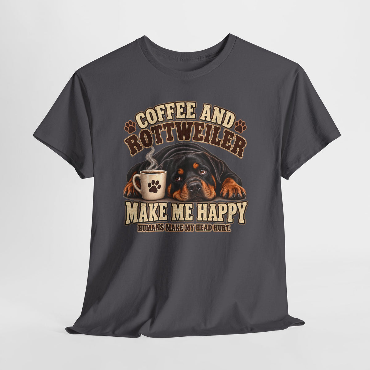 Coffee and Rottweiler Tee — "Coffee and Rottweiler Make Me Happy" Dog Lover Shirt