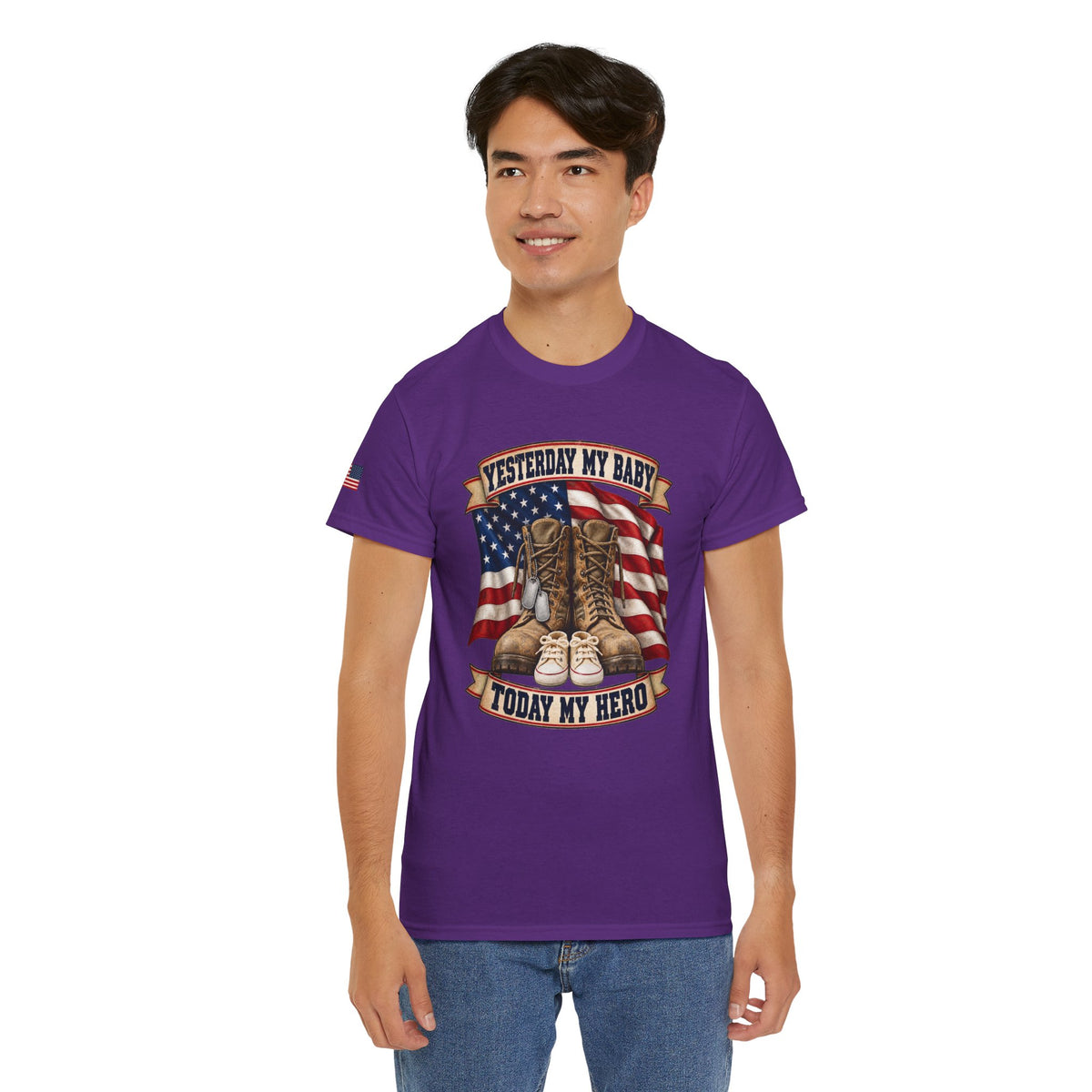 Yesterday My Baby, Today My Hero Military Tribute Tee