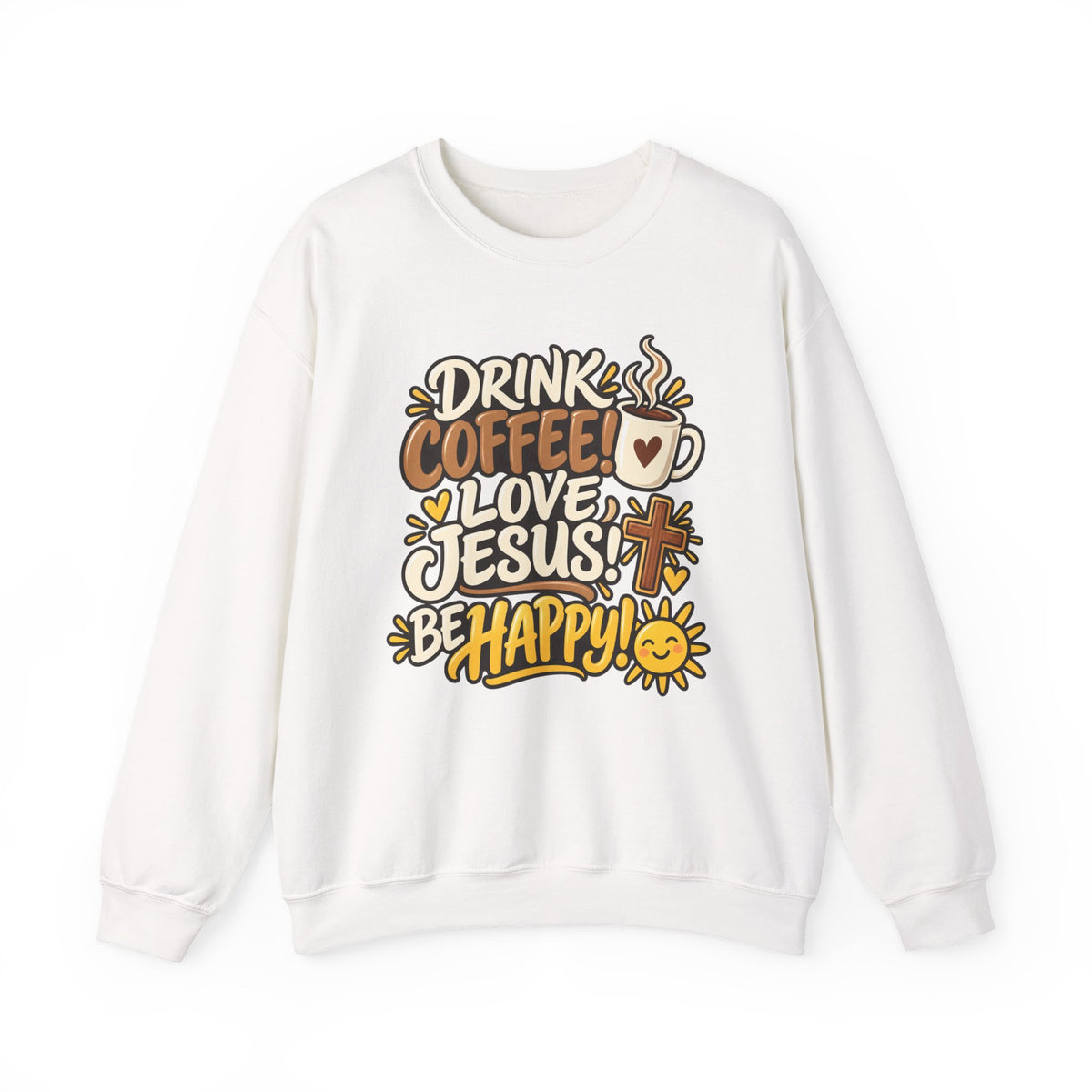 Coffee, Jesus & Be Happy Crewneck Sweatshirt
