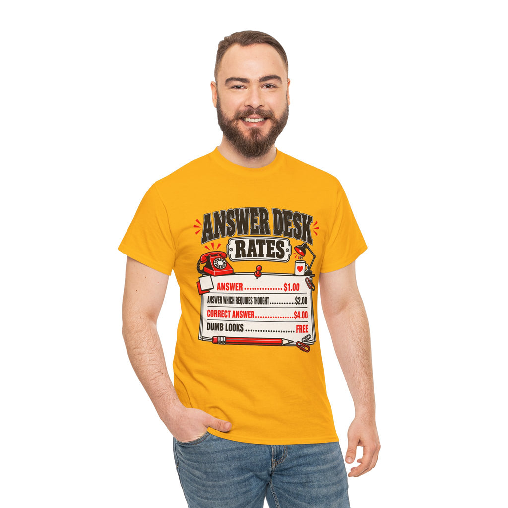 Answer Desk Rates T-Shirt — Funny Help Desk IT Support Tee ("Answer 1.00, Correct Answer 4.00")