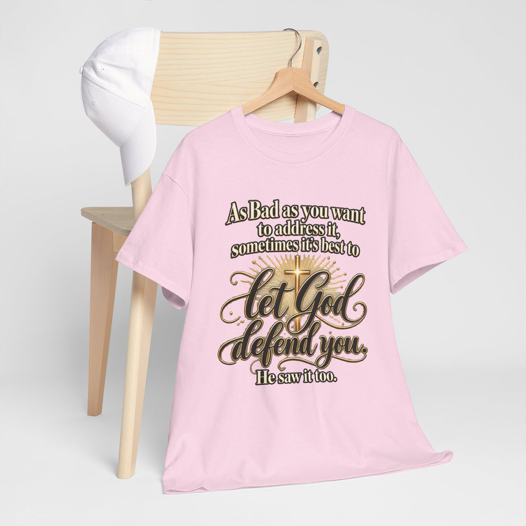 Let God Defend You Inspirational Christian T-Shirt