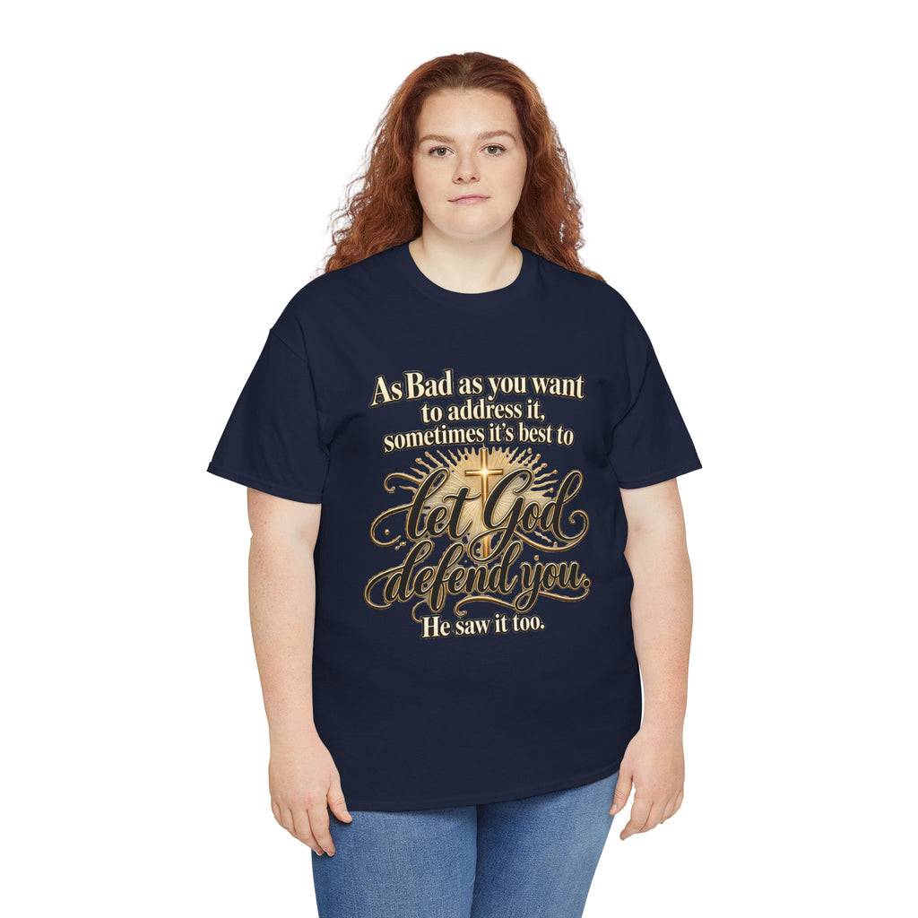 Let God Defend You Inspirational Christian T-Shirt