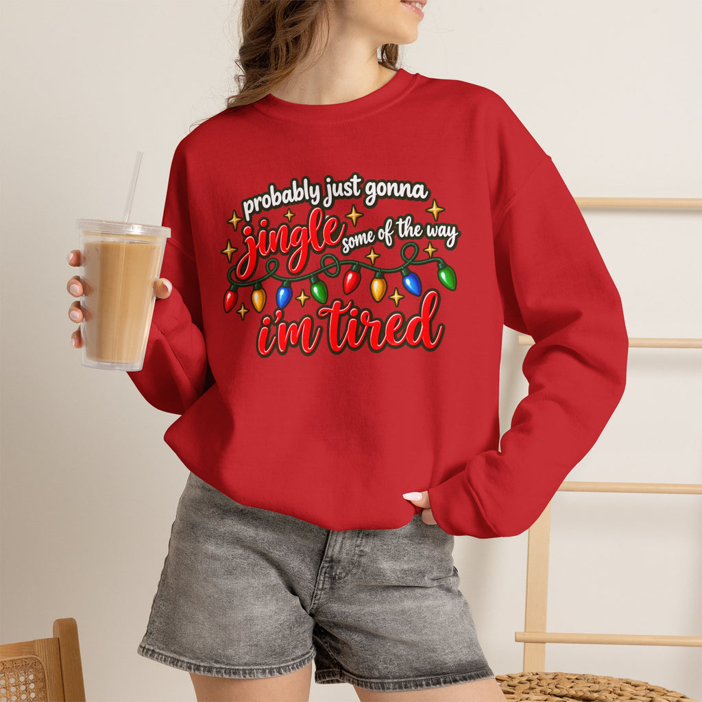 Crewneck Sweatshirt - "Probably Just Gonna Jingle Some of the Way I'm Tired" Christmas Lights Graphic