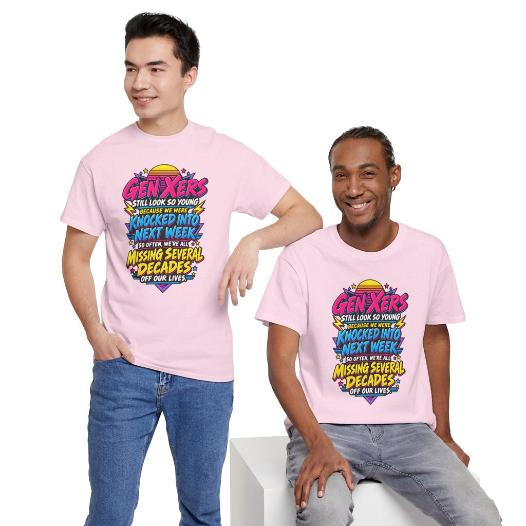 Gen Xers Retro Graphic Tee — “Still Look So Young… Missing Several Decades”