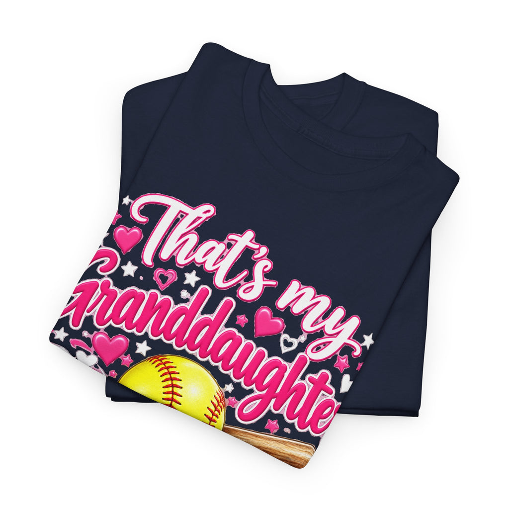 That’s My Granddaughter Out There Softball Grandma T-Shirt