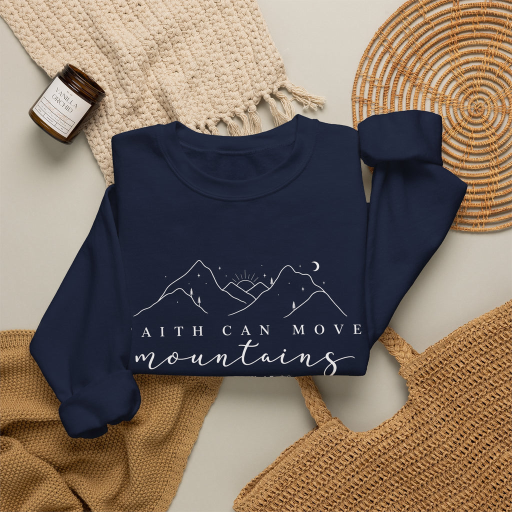 Faith Can Move Mountains Crewneck Sweatshirt — Matthew 17:20 Christian Mountain Design