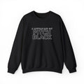 Pitch Black Graphic Sweatshirt — 'A Little Bit of Pitch Black' Cozy Crewneck