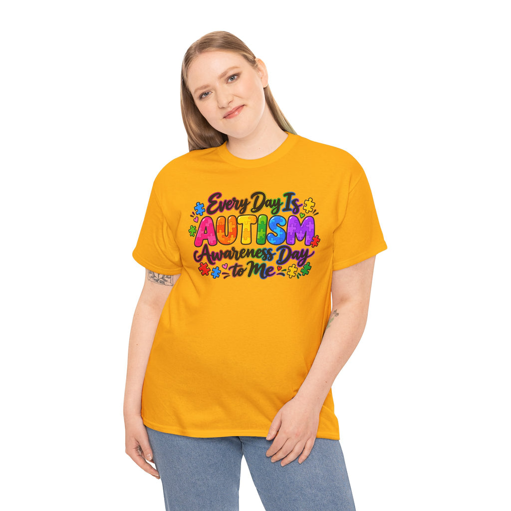 Autism Awareness T-Shirt — "Every Day Is Autism Awareness Day to Me" Colorful Puzzle Tee