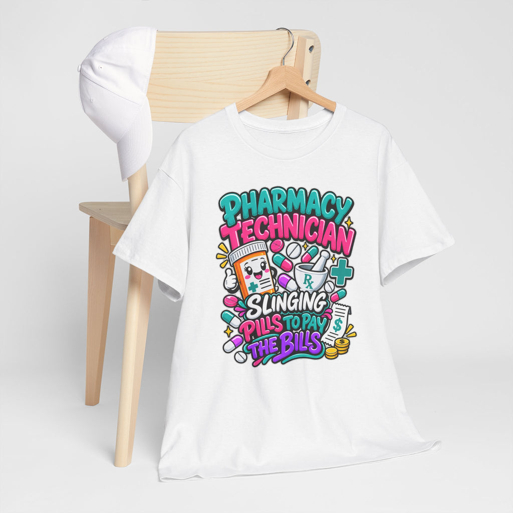 Pharmacy Technician T‑Shirt — "Slinging Pills to Pay the Bills" Graphic Tee