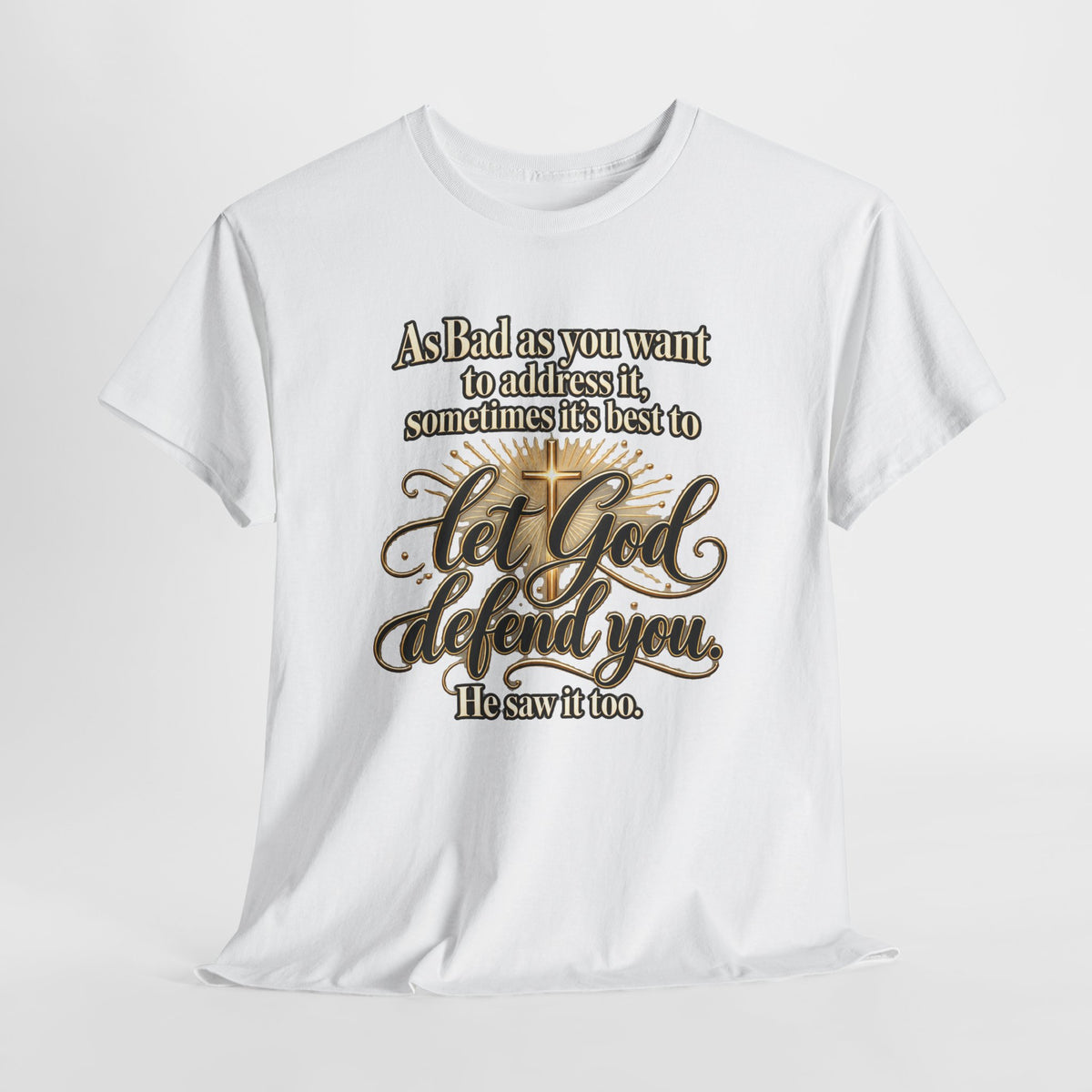 Let God Defend You Inspirational Christian T-Shirt