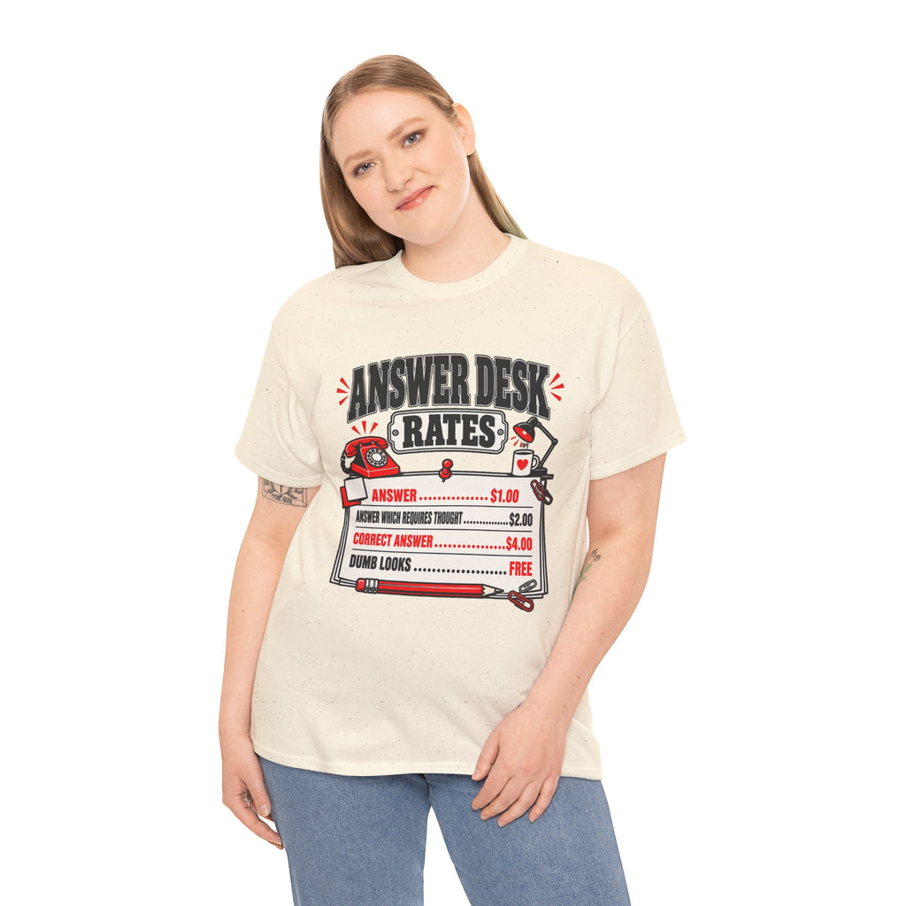 Answer Desk Rates T-Shirt — Funny Help Desk IT Support Tee ("Answer 1.00, Correct Answer 4.00")