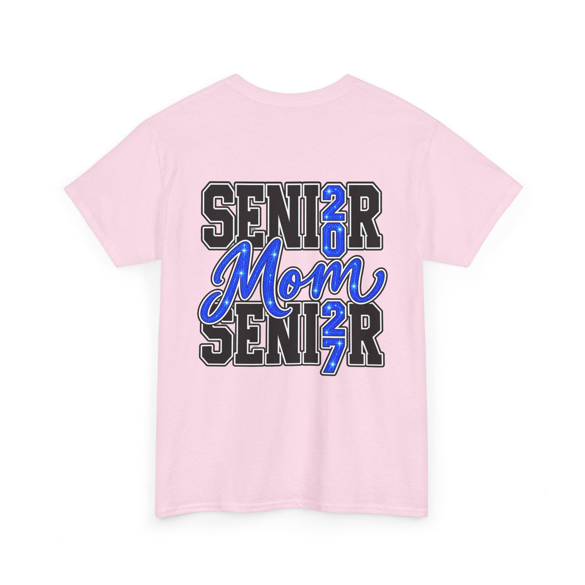 Senior Mom 2027 T-Shirt — Back Print Proud Senior Parent Tee
