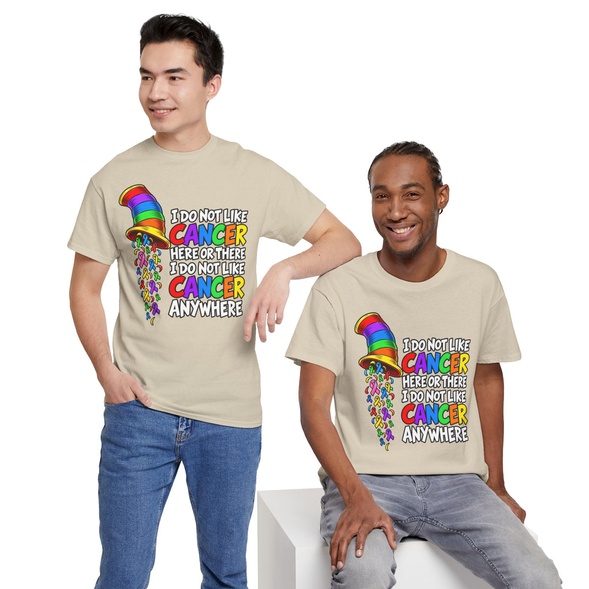 Cancer Awareness T-Shirt — “I Do Not Like Cancer Here or There” Rainbow Ribbon Tee