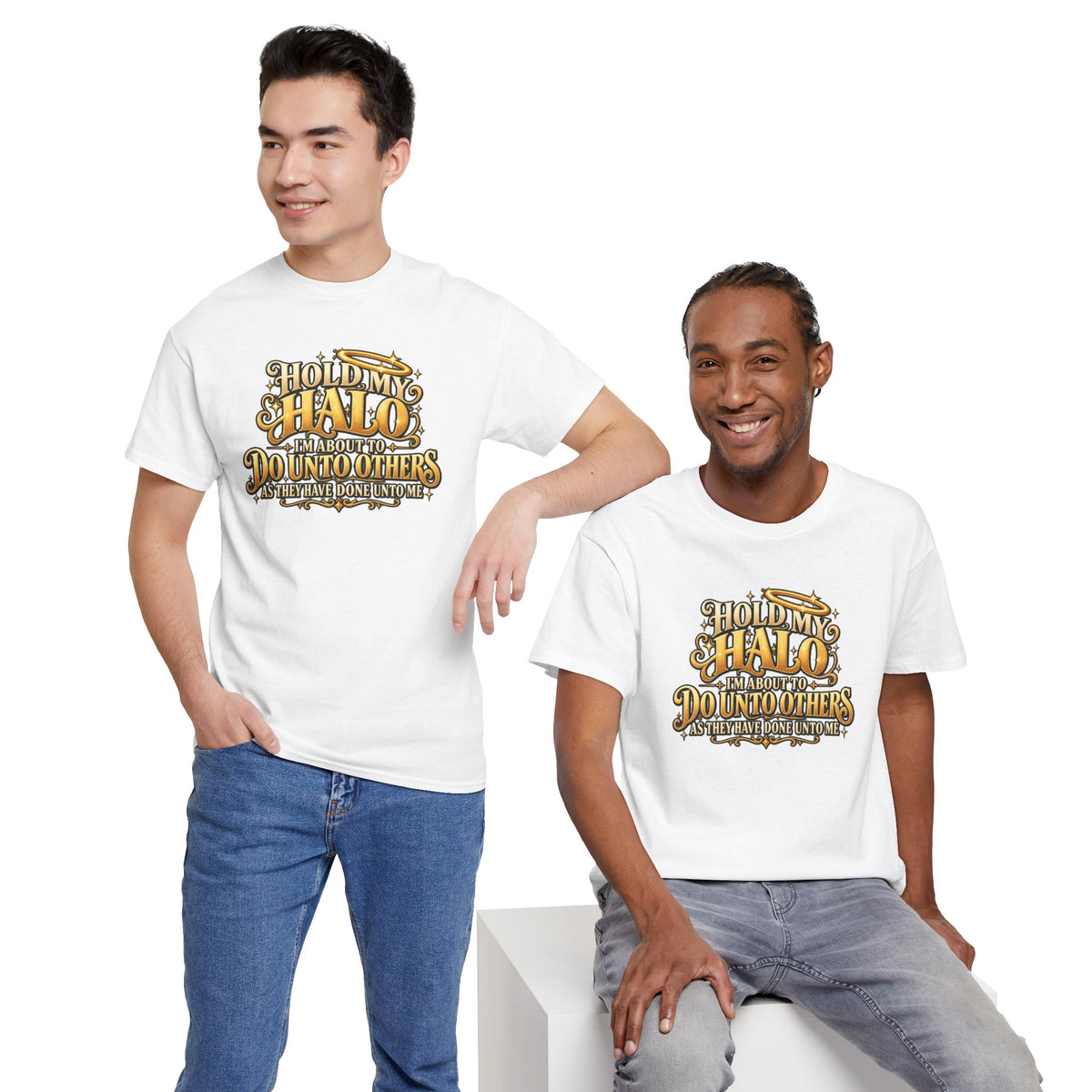 T-Shirt — "Hold My Halo I'm About To Do Unto Others" Vintage Faith Graphic Tee