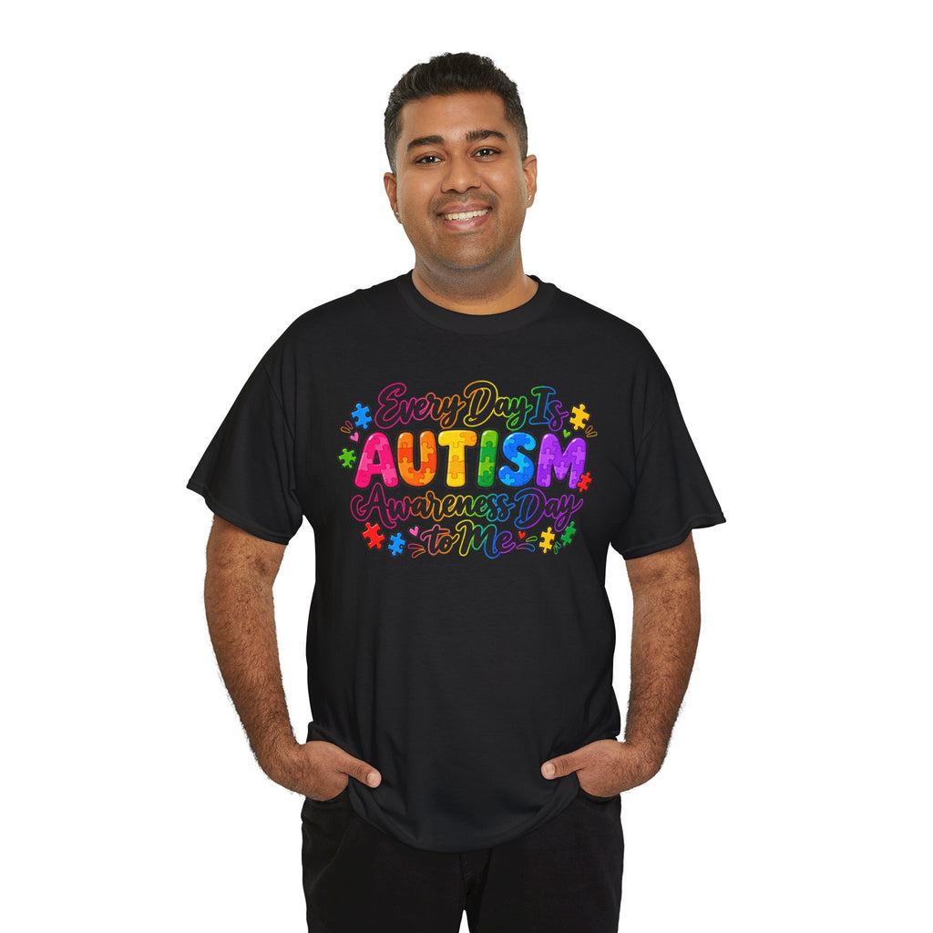Autism Awareness T-Shirt — "Every Day Is Autism Awareness Day to Me" Colorful Puzzle Tee