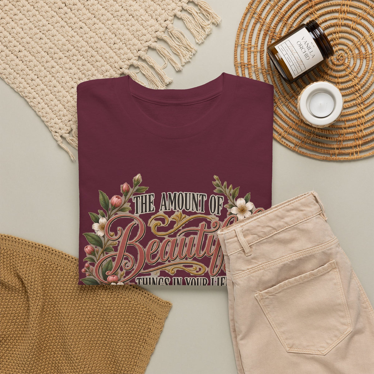Inspirational Floral Tee — "The Amount Of Beautiful Things…Depends On Your Ability To Notice Them"