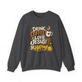 Coffee, Jesus & Be Happy Crewneck Sweatshirt