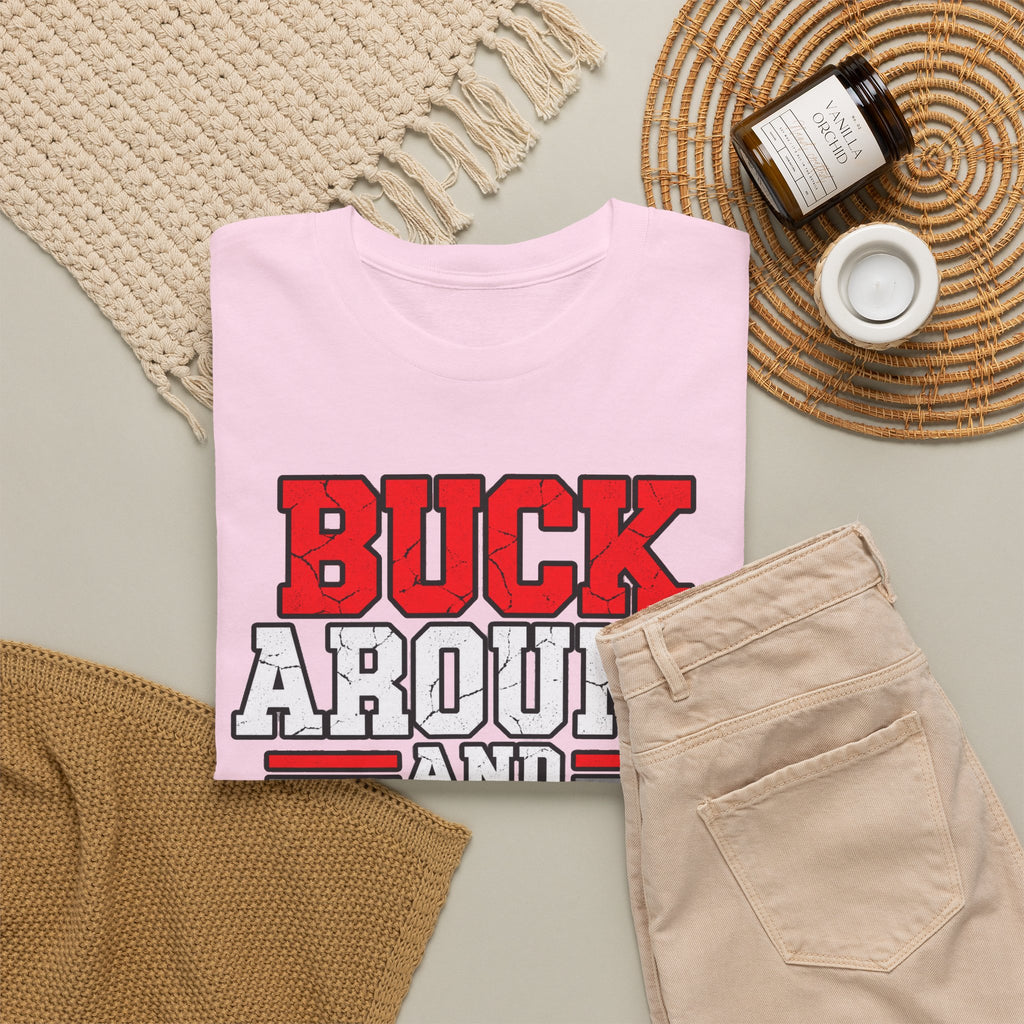 Buck Around and Find Out T‑Shirt — Funny Hunting / Ohio Pride Tee