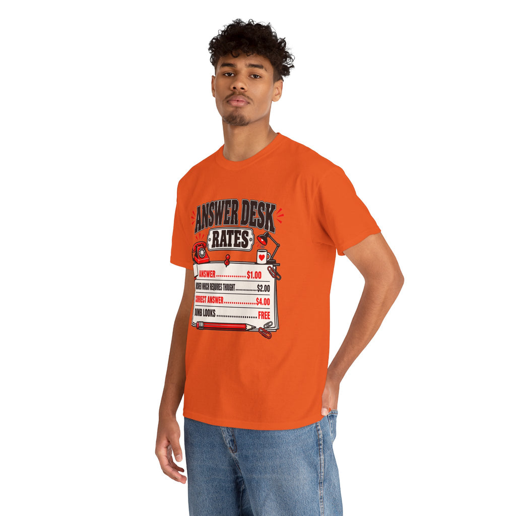 Answer Desk Rates T-Shirt — Funny Help Desk IT Support Tee ("Answer 1.00, Correct Answer 4.00")