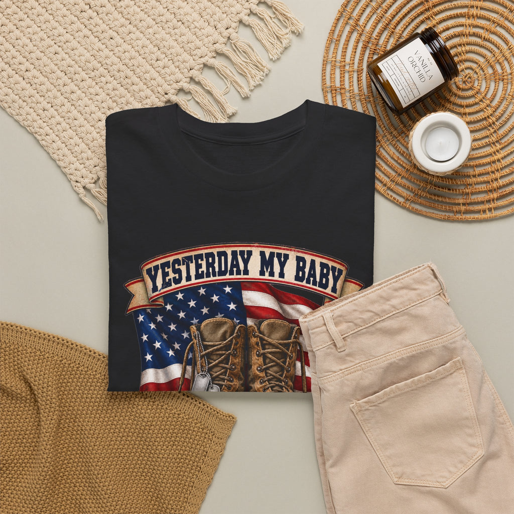 Yesterday My Baby, Today My Hero Military Tribute Tee