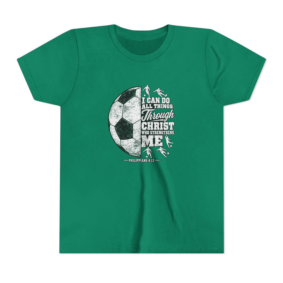 Youth Soccer Tee — "I Can Do All Things Through Christ" Inspirational Sports Shirt