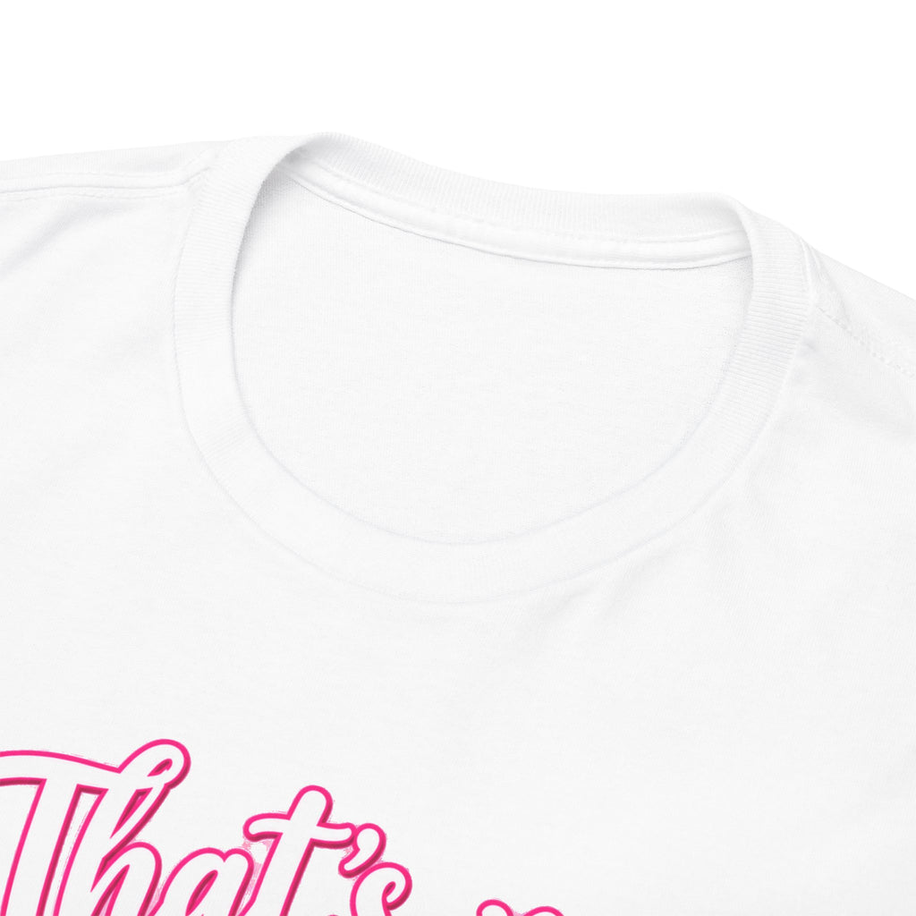 That’s My Daughter Out There Softball T-Shirt
