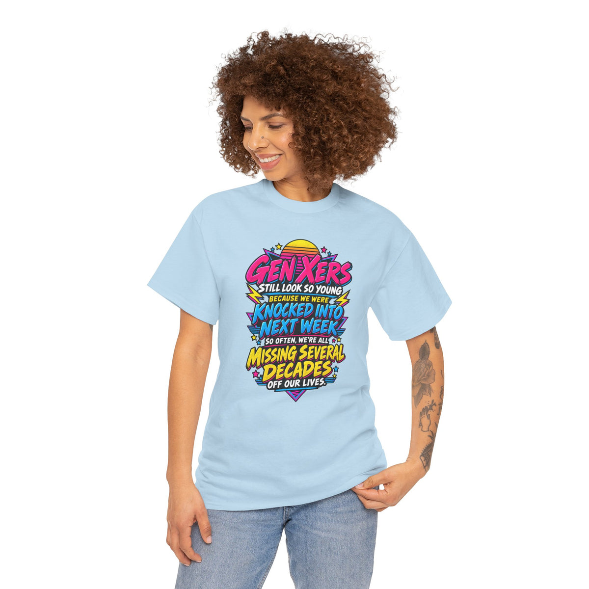 Gen Xers Retro Graphic Tee — “Still Look So Young… Missing Several Decades”