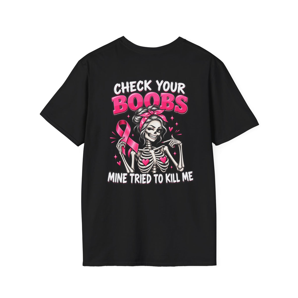 Breast Cancer Awareness T-Shirt — “Check Your Boobs, Mine Tried to Kill Me” Graphic Tee