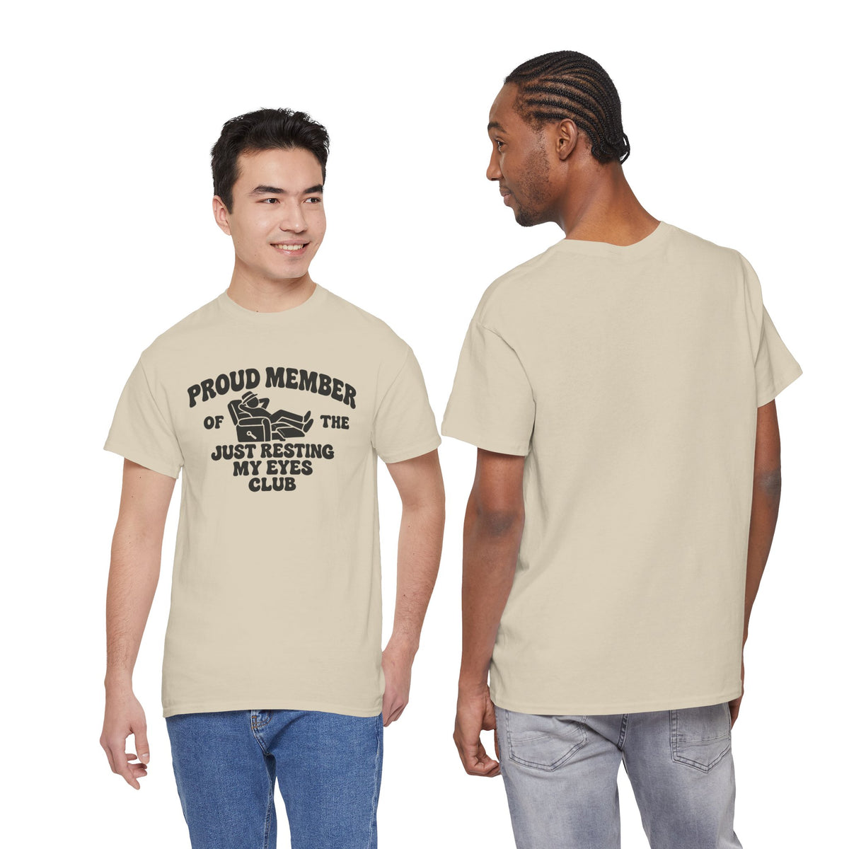 Resting My Eyes Club T-Shirt — "Proud Member of the Just Resting My Eyes Club" Graphic Tee