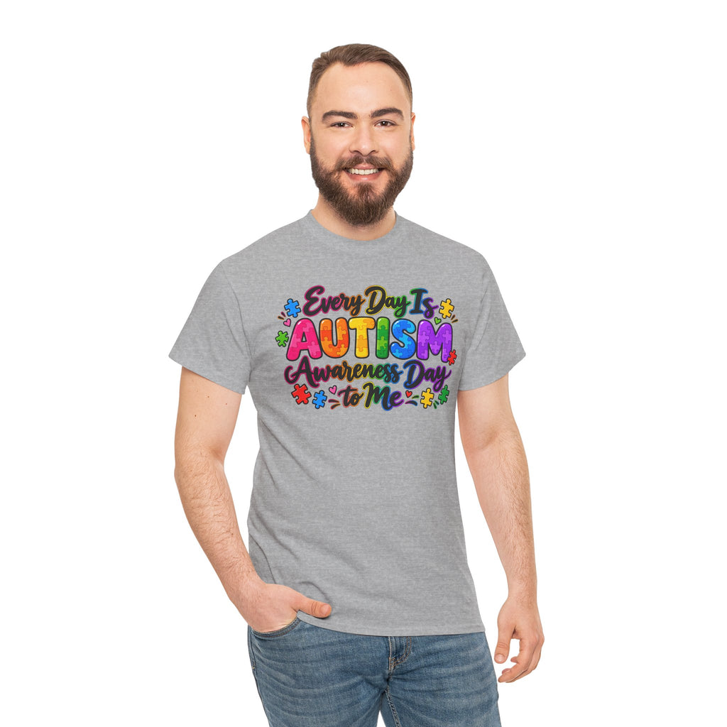 Autism Awareness T-Shirt — "Every Day Is Autism Awareness Day to Me" Colorful Puzzle Tee