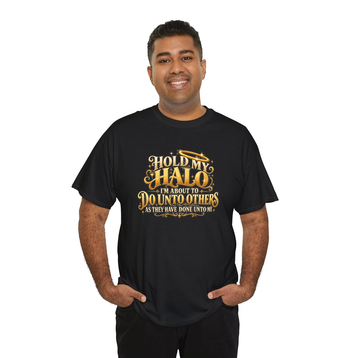 T-Shirt — "Hold My Halo I'm About To Do Unto Others" Vintage Faith Graphic Tee