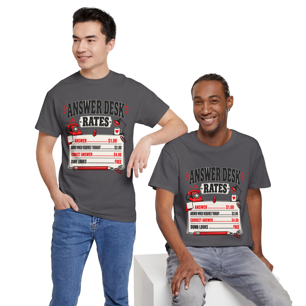 Answer Desk Rates T-Shirt — Funny Help Desk IT Support Tee ("Answer 1.00, Correct Answer 4.00")