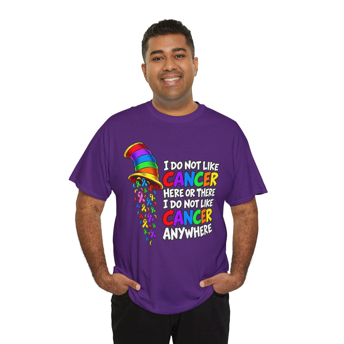Cancer Awareness T-Shirt — “I Do Not Like Cancer Here or There” Rainbow Ribbon Tee