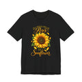 Be a Sunflower T-Shirt | Inspirational Floral Graphic