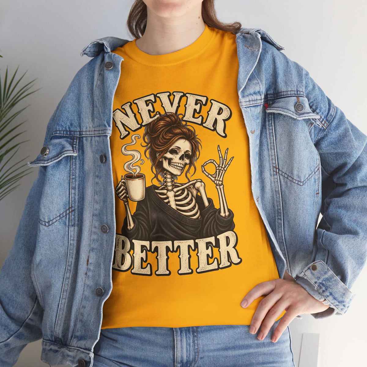 Never Better Skeleton Coffee Graphic Tee