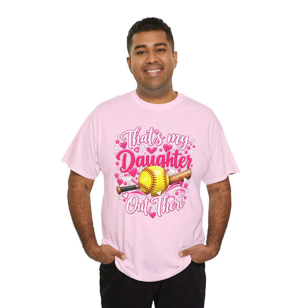 That’s My Daughter Out There Softball T-Shirt