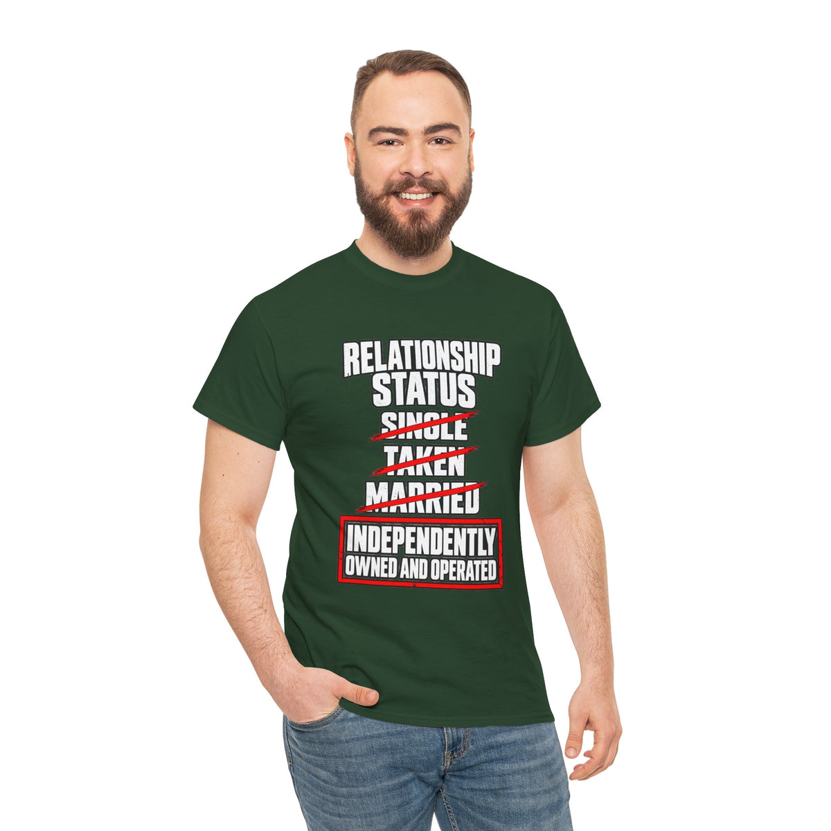 Independently Owned and Operated Relationship Status T-Shirt